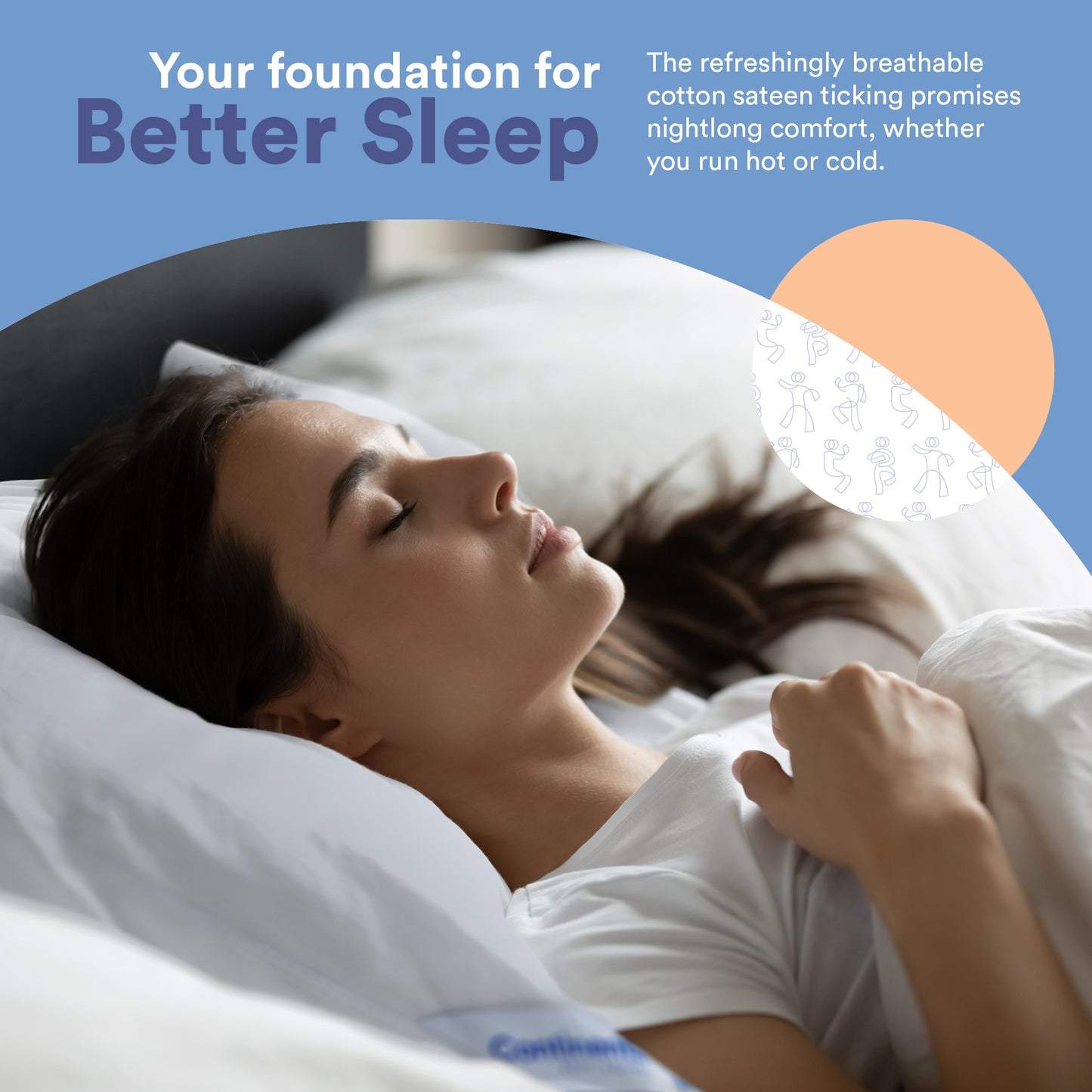 Woman sleeping peacefully with a Continental pillow, highlighting the comfort and breathability of the cotton sateen ticking, suitable for all temperatures.